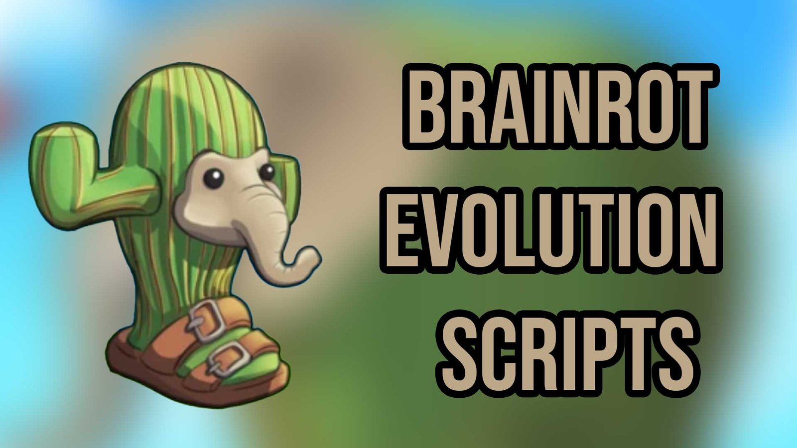 Brainrot Evolutoin Script