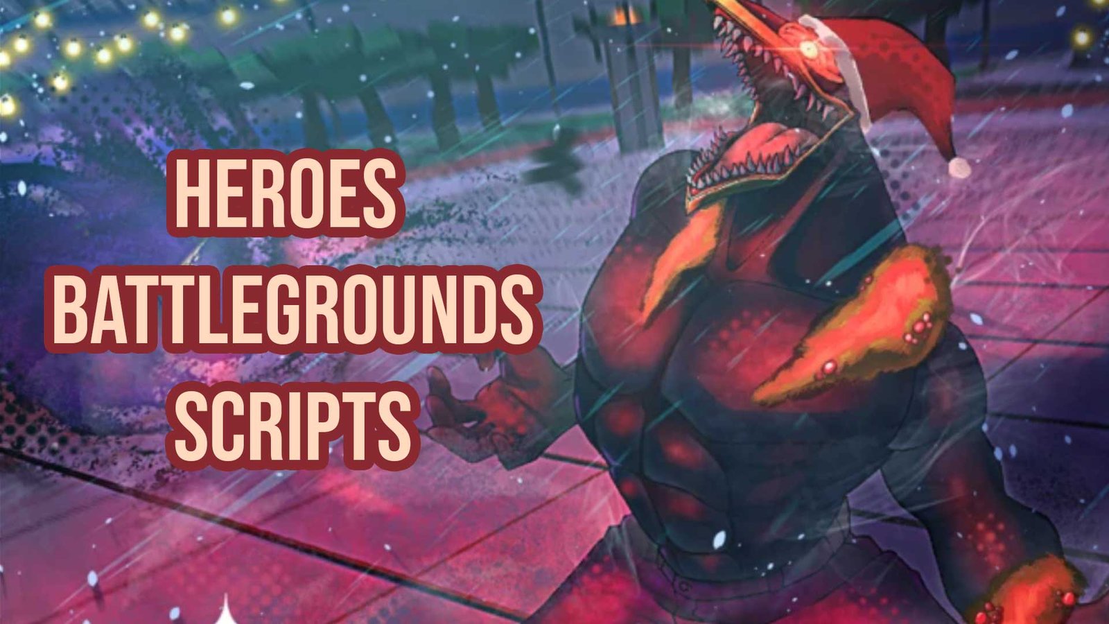 Heroes Battleground Script