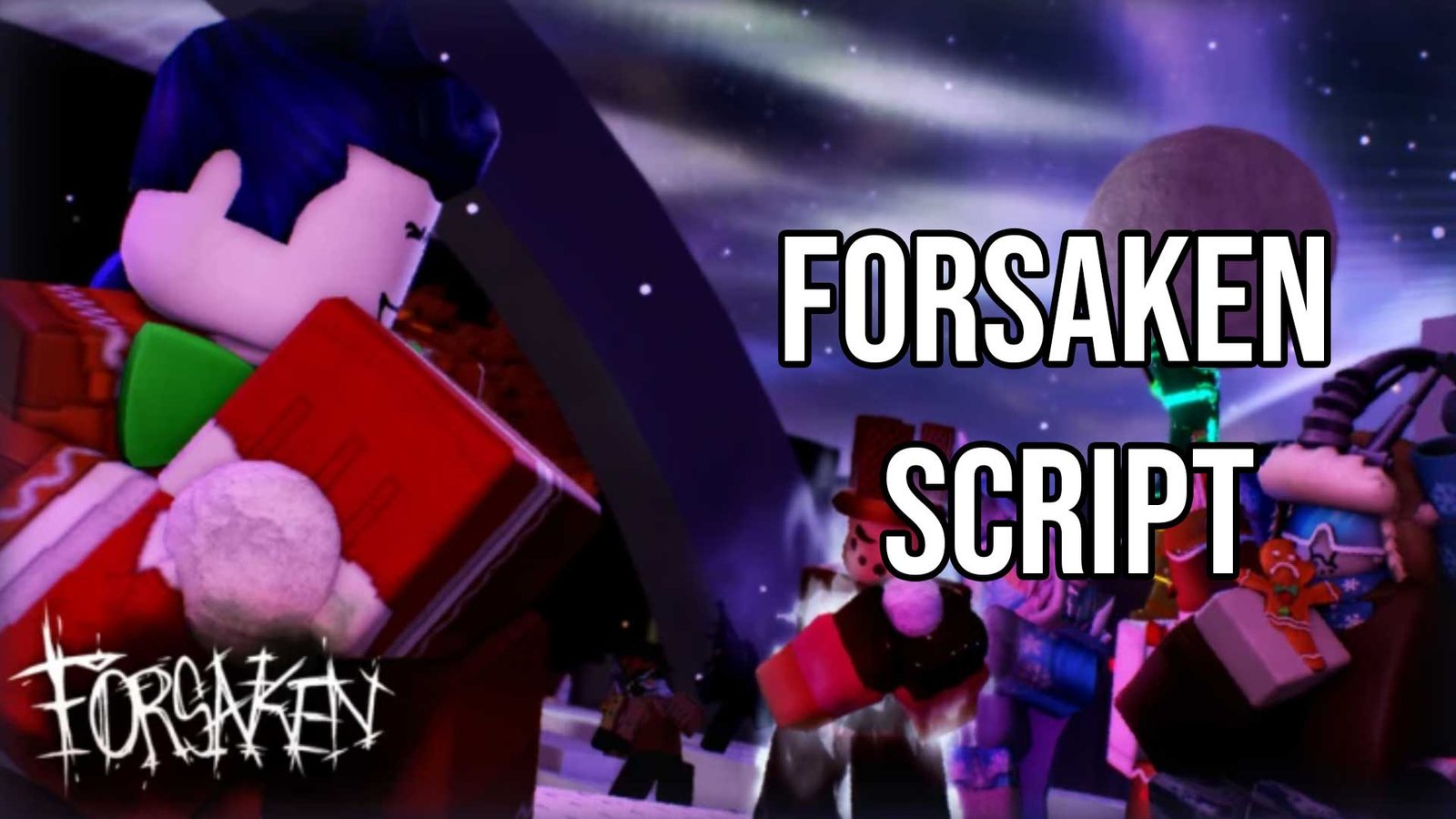 Forsaken Script