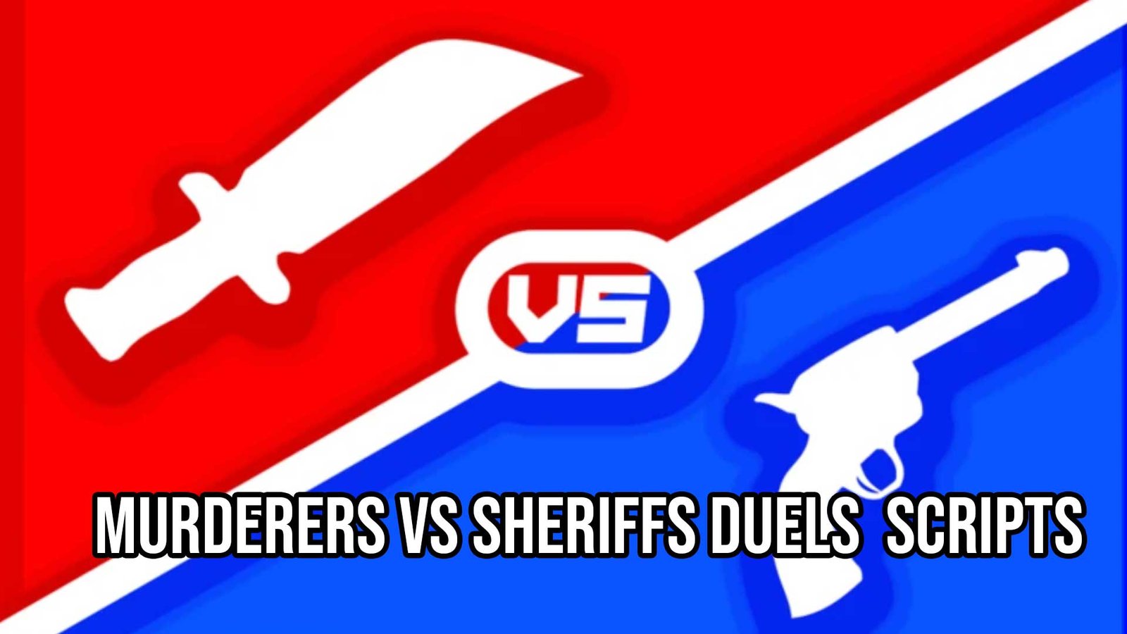 Murderers VS Sheriffs DUELS Script